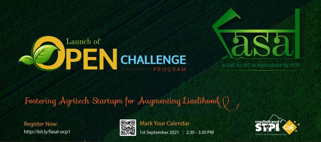 Launch of Open Challenge Program Fostering Agritech Startups for Augmenting Livelihood (Fasal ) Launch of Open Challenge Program Fostering Agritech Startups for Augmenting Livelihood (Fasal )